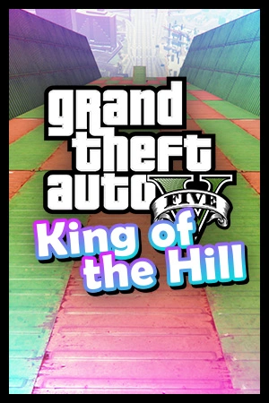 GTA V: King of the Hill